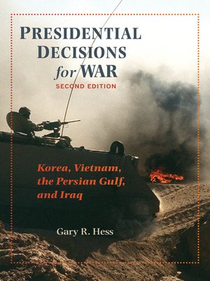 cover image of Presidential Decisions for War